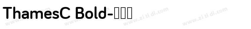 ThamesC Bold字体转换